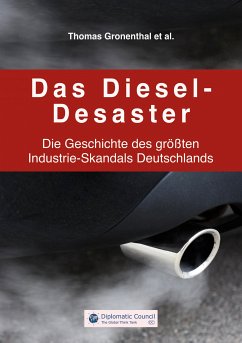 Das Diesel-Desaster (eBook, ePUB) - Gronenthal, Thomas