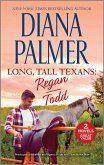 Long, Tall Texans: Regan/Todd (eBook, ePUB)