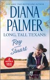 Long, Tall Texans: Rey/Stuart (eBook, ePUB)