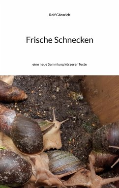 Frische Schnecken (eBook, ePUB)