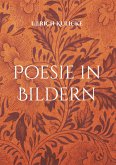 Poesie in Bildern (eBook, ePUB) Poesie in Bildern (eBook, ePUB)