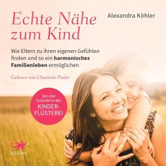 Echte Nähe zum Kind (MP3-Download) - Köhler, Alexandra