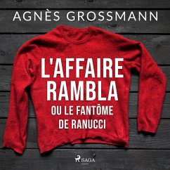 L'Affaire Rambla ou le fantôme de Ranucci (MP3-Download) - Grossmann, Agnès