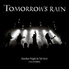 October Night In Tel Aviv (Live In Barby) - Tomorrow'S Rain