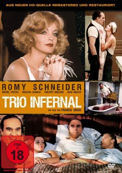 Trio Infernal - Ungekürzte Langfassung - Schneider,Romy/Piccoli,Michel