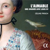 L'Aimable-Une Journée Avec Louis Xv