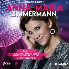 Die Schönsten Hits Zum Tanzen - Zimmermann,Anna-Maria