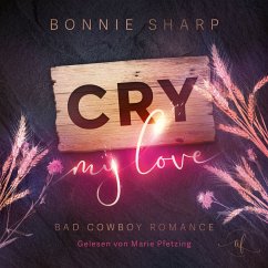 Cry my love: (MP3-Download) - Sharp, Bonnie