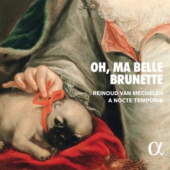 Oh,Ma Belle Brunette-Airs & Brunettes - Van Mechelen/Besson/A Nocte Temporis