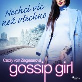 Gossip Girl: Nechci víc než všechno (3. díl) (MP3-Download)