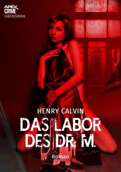 DAS LABOR DES DR. M. (eBook, ePUB) - Calvin, Henry