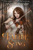 Faerie Song (Faerie Stories, #1) (eBook, ePUB)