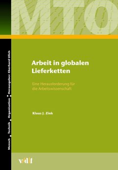 Arbeit in globalen Lieferketten (eBook, PDF) - Zink, Klaus J.