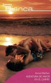 Aventura de amor en el Caribe (eBook, ePUB)