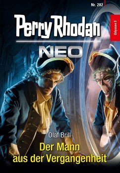 Der Mann aus der Vergangenheit / Perry Rhodan - Neo Bd.282 (eBook, ePUB) - Brill, Olaf