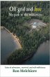 Off Grid and Free: My Path to the... - Bild 1