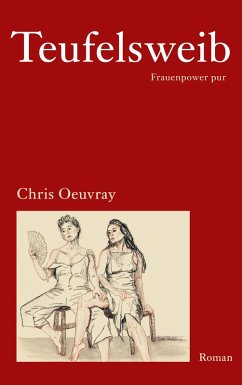 Teufelsweib (eBook, ePUB) - Oeuvray, Chris