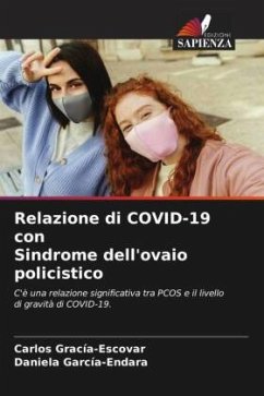Relazione di COVID-19 con Sindrome dell'ovaio policistico - Gracía-Escovar, Carlos;García-Endara, Daniela