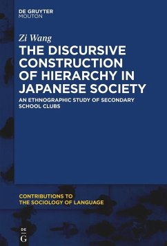 The Discursive Construction of Hierarchy in Japanese Society - Wang, Zi