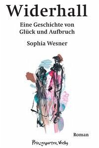Widerhall - Wesner, Sophia