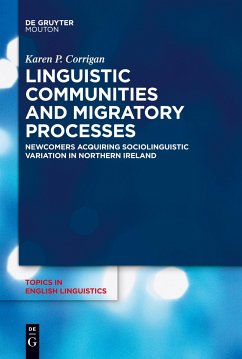 Linguistic Communities and Migratory Processes - Corrigan, Karen P.