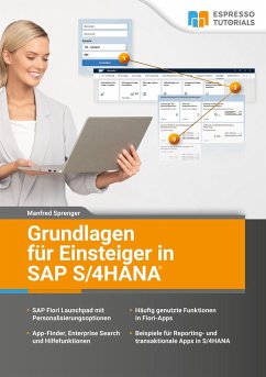 Grundlagen für Einsteiger in SAP S/4HANA - Sprenger, Manfred
