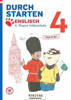 Durchstarten 4. Klasse Volksschule. Diego to go! Englisch - Übungsbuch - Durchstarten - Volksschule - 4. Klasse