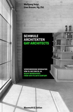 Schwule Architekten - Gay Architects - Bresan, Uwe;Voigt, Wolfgang