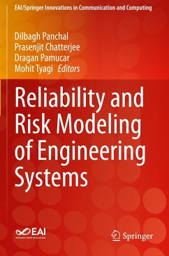 Reliability and Risk Modeling of Engineering Systems