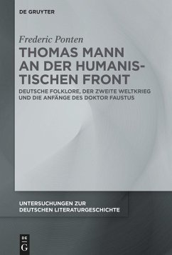 Thomas Mann an der Humanistischen Front - Ponten, Frederic