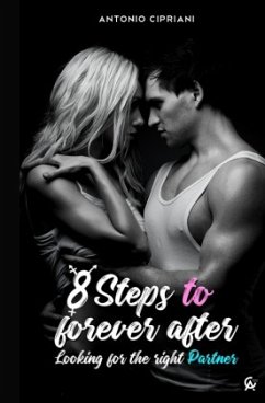 8 Steps to Forever After - Cipriani, Antonio