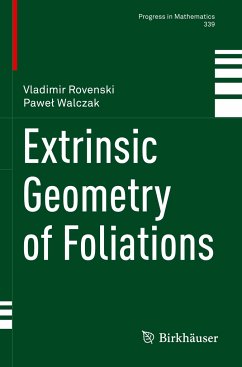 Extrinsic Geometry of Foliations - Rovenski, Vladimir;Walczak, Pawel