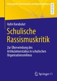 Schulische Rassismuskritik