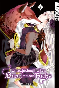 Ein schicksalhafter Bund mit dem Fuchs 02 - Shiraishi, Yuki