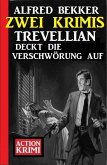 Trevellian deckt die Verschwörung auf: Zwei Krimis (eBook, ePUB)