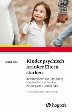 Kinder psychisch kranker Eltern stärken (eBook, PDF) - Lenz, Albert
