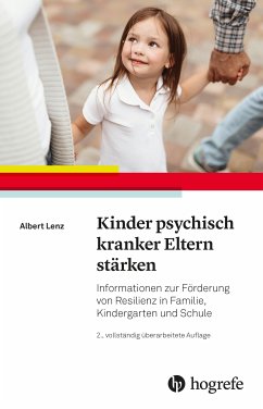 Kinder psychisch kranker Eltern stärken (eBook, PDF) - Lenz, Albert