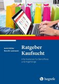 Ratgeber Kaufsucht (eBook, PDF)