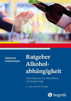 Ratgeber Alkoholabhängigkeit (eBook, PDF) - Lindenmeyer, Johannes