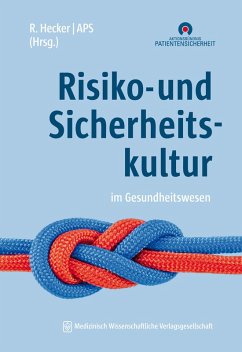 Risiko- und Sicherheitskultur im Gesundheitswesen (eBook, ePUB)