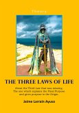 The Three Laws of Life (eBook, ePUB) The Three Laws of Life (eBook, ePUB)