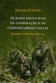 As bases emocionais da cooperação e do comportamento social: filosofia e neurociências (eBook, ePUB)