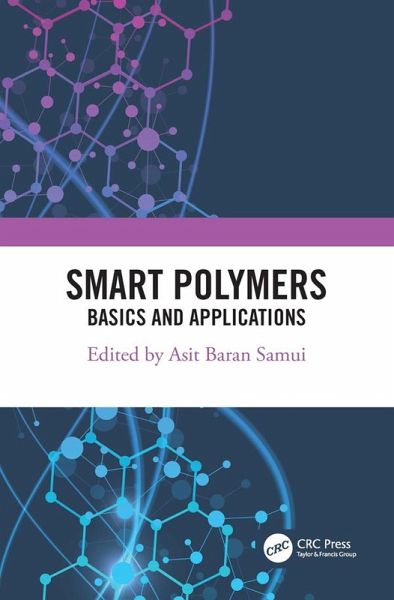 Smart Polymers (eBook, ePUB) Smart Polymers (eBook, ePUB)