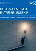Design-Centered Entrepreneurship (eBook, ePUB)