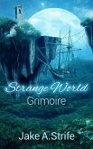 Strange World: Grimoire (eBook, ePUB)