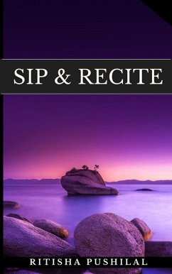 Sip & Recite (eBook, ePUB) - Pushilal, Ritisha
