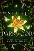Into the Darkwood (The Darkwood Chronicles) (eBook, ePUB)