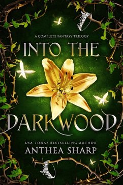 Into the Darkwood (The Darkwood Chronicles) (eBook, ePUB) - Sharp, Anthea