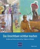 Das Unsichtbare sichtbar machen (eBook, ePUB)