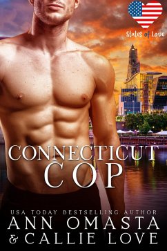 Connecticut Cop (States of Love) (eBook, ePUB) - Omasta, Ann; Love, Callie